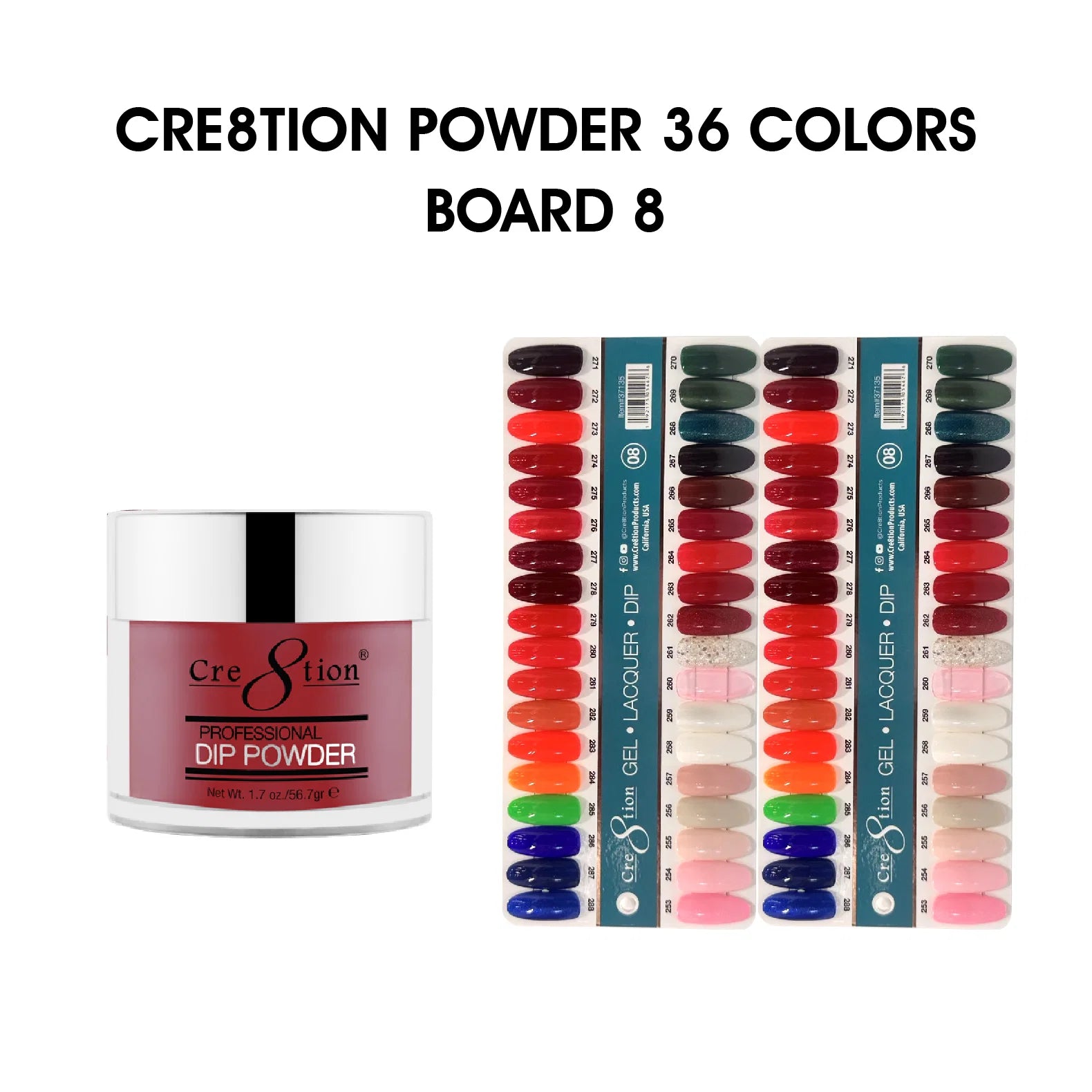 Cre8tion Dip POWDER 2oz - 36 colors Board 8 (#253-#288) + Free 1 Color Chart