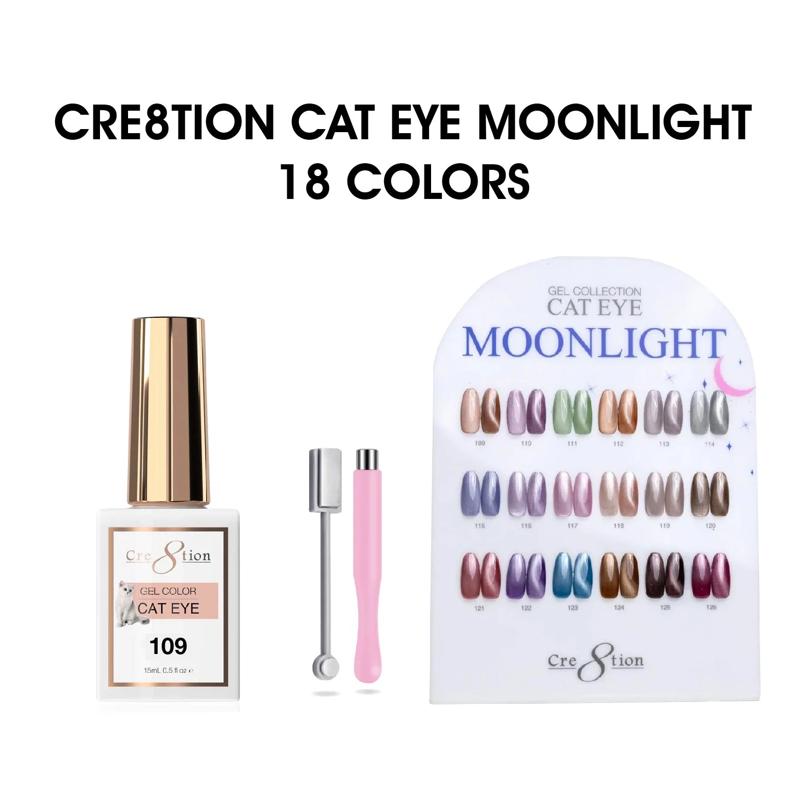 Cre8tion Cat Eye Moonlight Collection - 18 colors