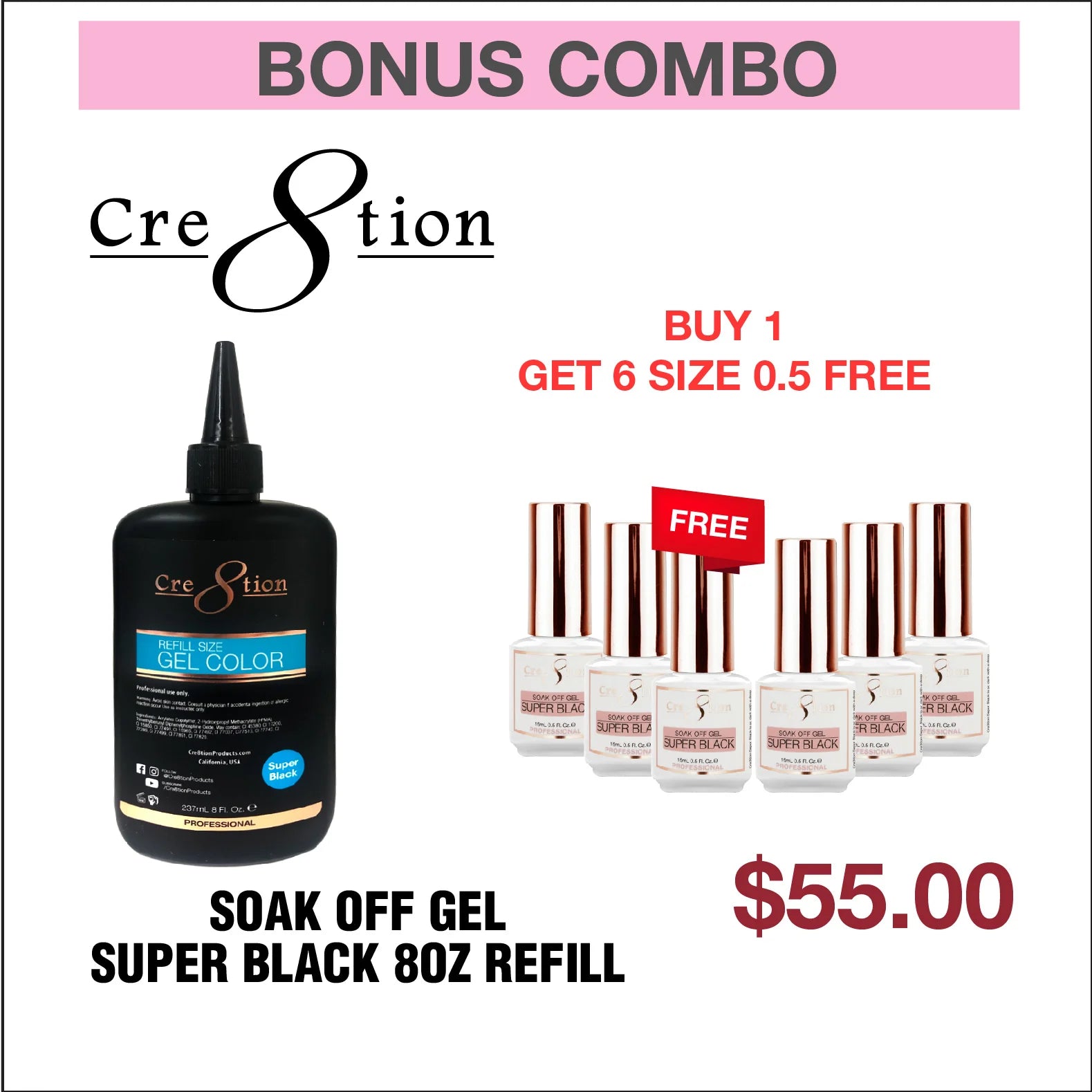 Cre8tion Soak Off Gel Super Black 8oz Refill - Buy 1 Get 6 Size 0.5oz Free (Copy)
