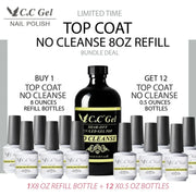 CnC Gel Top Coat No Cleanse Refill 8oz & 12 bottles 0.5oz - TTT Nails Supply