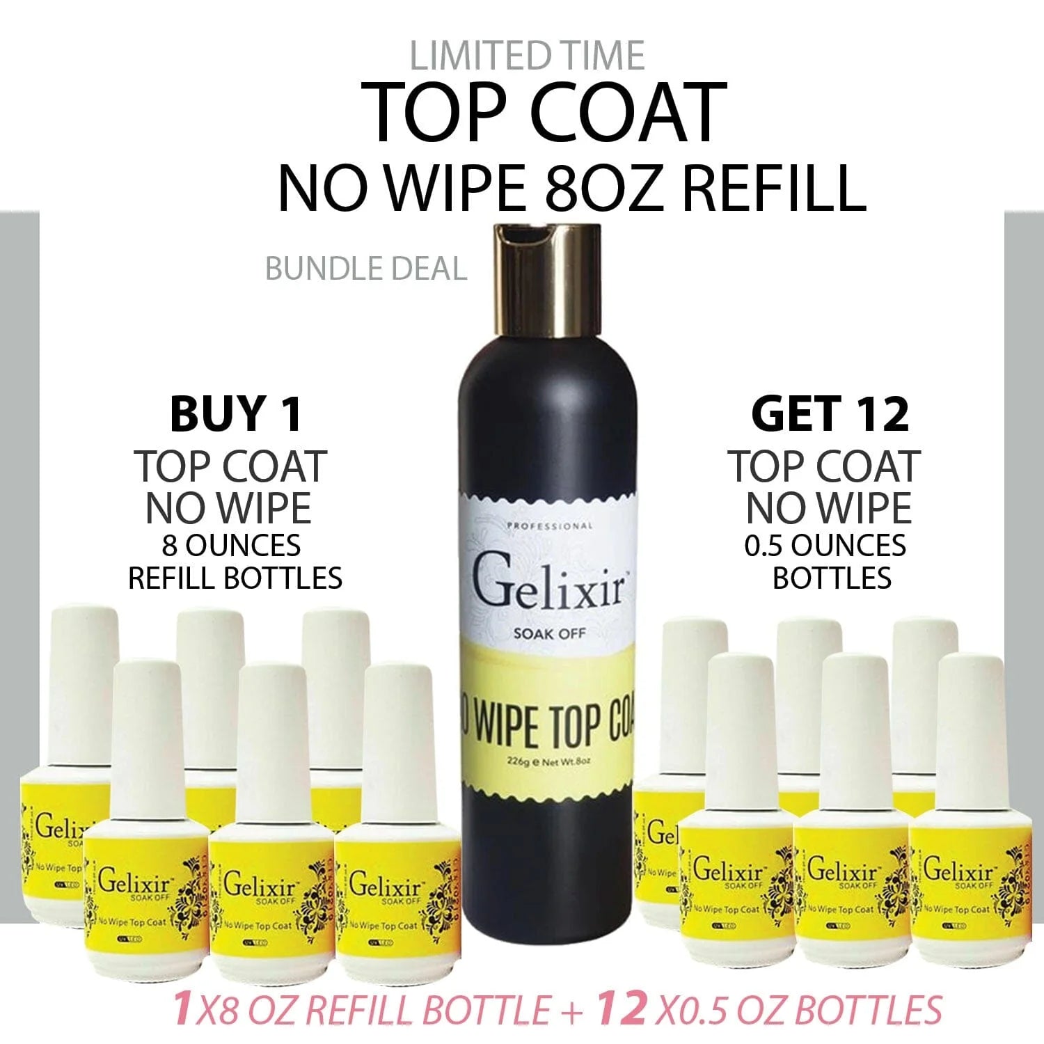 GELIXIR No Wipe (No Cleanse) Gel Top Coat Refill 8oz & 12 bottles 0.5oz